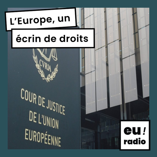 L'Europe, un écrin de droits