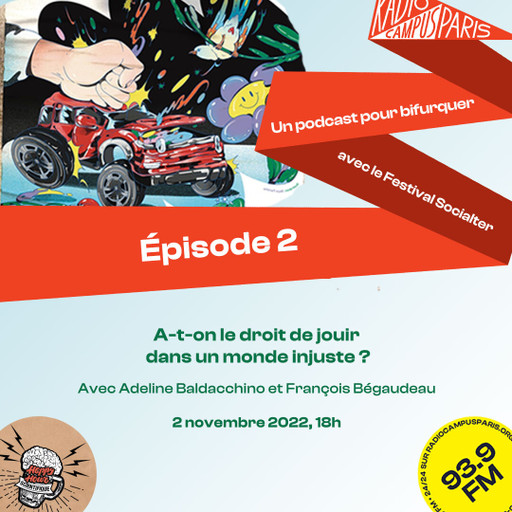 Épisode Un podcast pour bifurquer : 02 - A-t-on le droit d... de l'émission Émissions spéciales