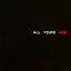Kids Return • All Yours Now