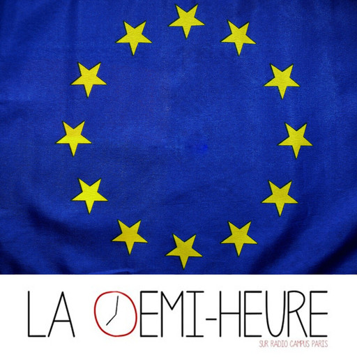 La demi-heure // Européennes 2024