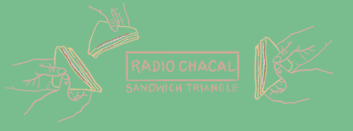 Épisode Sandwich Triangle - Radio Chacal de l'émission Sandwich triangle