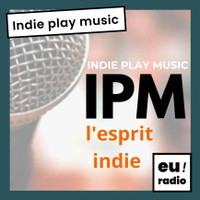 Indie Play Music - L'émission du 30 novembre 2023 20h