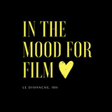 In The Mood for Films // L'Amour de soi