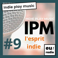 Indie Play Music - L'émission du 2 novembre 2023, 20h