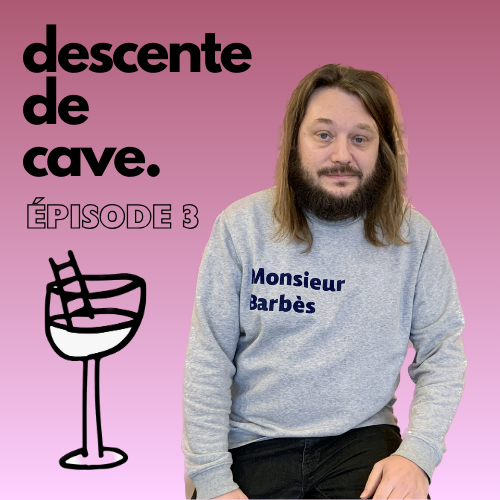 Épisode Épisode 3 // La Cave d'Édouard - Jean-Baptiste Mar... de l'émission Descente de Cave