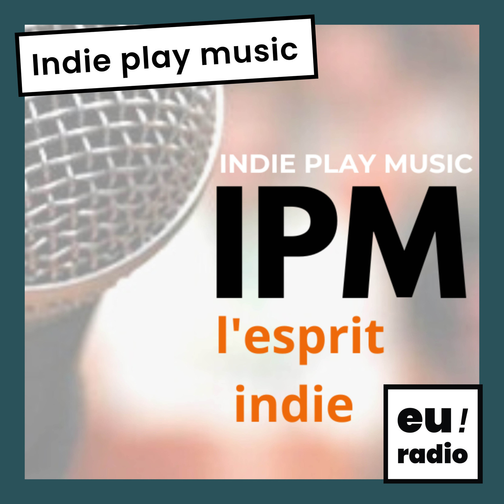 Indie Play Music - l'émission du 09 février 2023