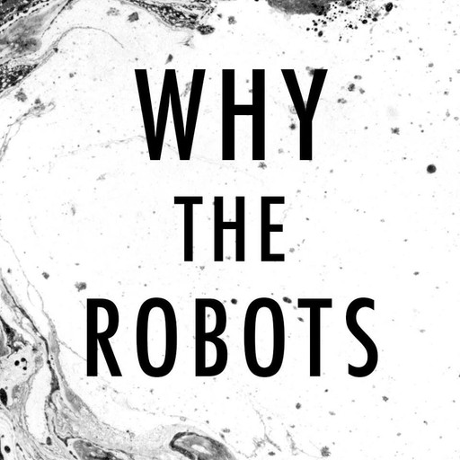 L'apéro #3 : Why The Robots et le top / flop des 2...