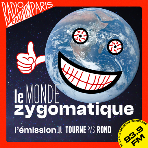 Épisode Best-of #4 de l'émission Le Monde Zygomatique