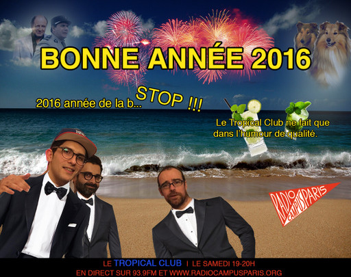 Tropical Club : Plage #12 Bonne année !!