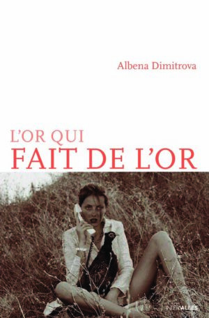 © Editions Intervalles Conseil lecture : L'or qui fait de l'or