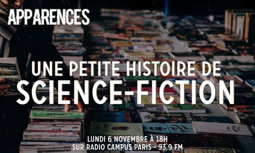 APPARENCES - Une Petite Histoire de Science-Fictio...