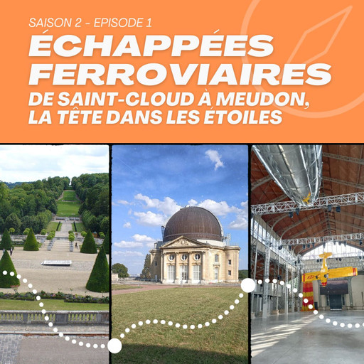 S2 EP01 DE SAINT-CLOUD A MEUDON, LA TETE DANS LES...