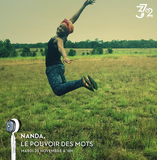 37°2 / Nanda, le pouvoir des mots