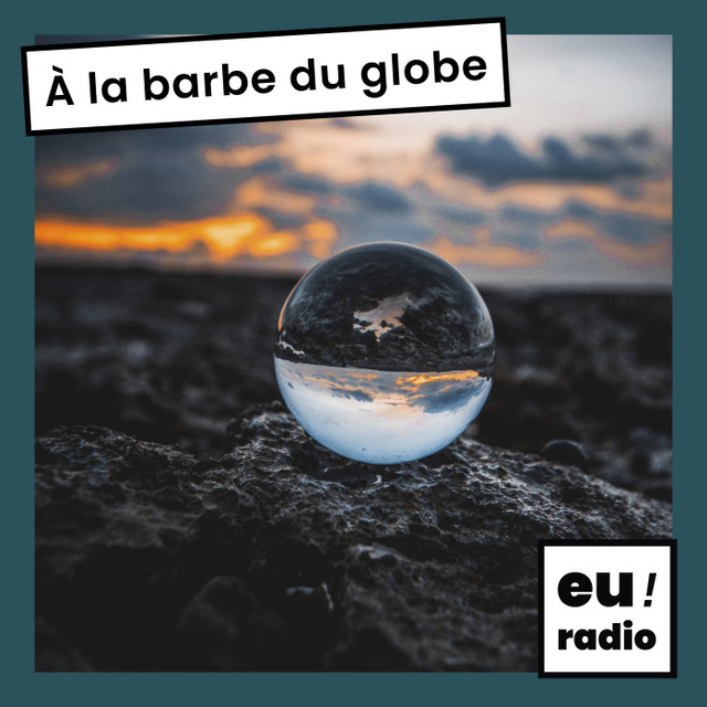 À la barbe du globe