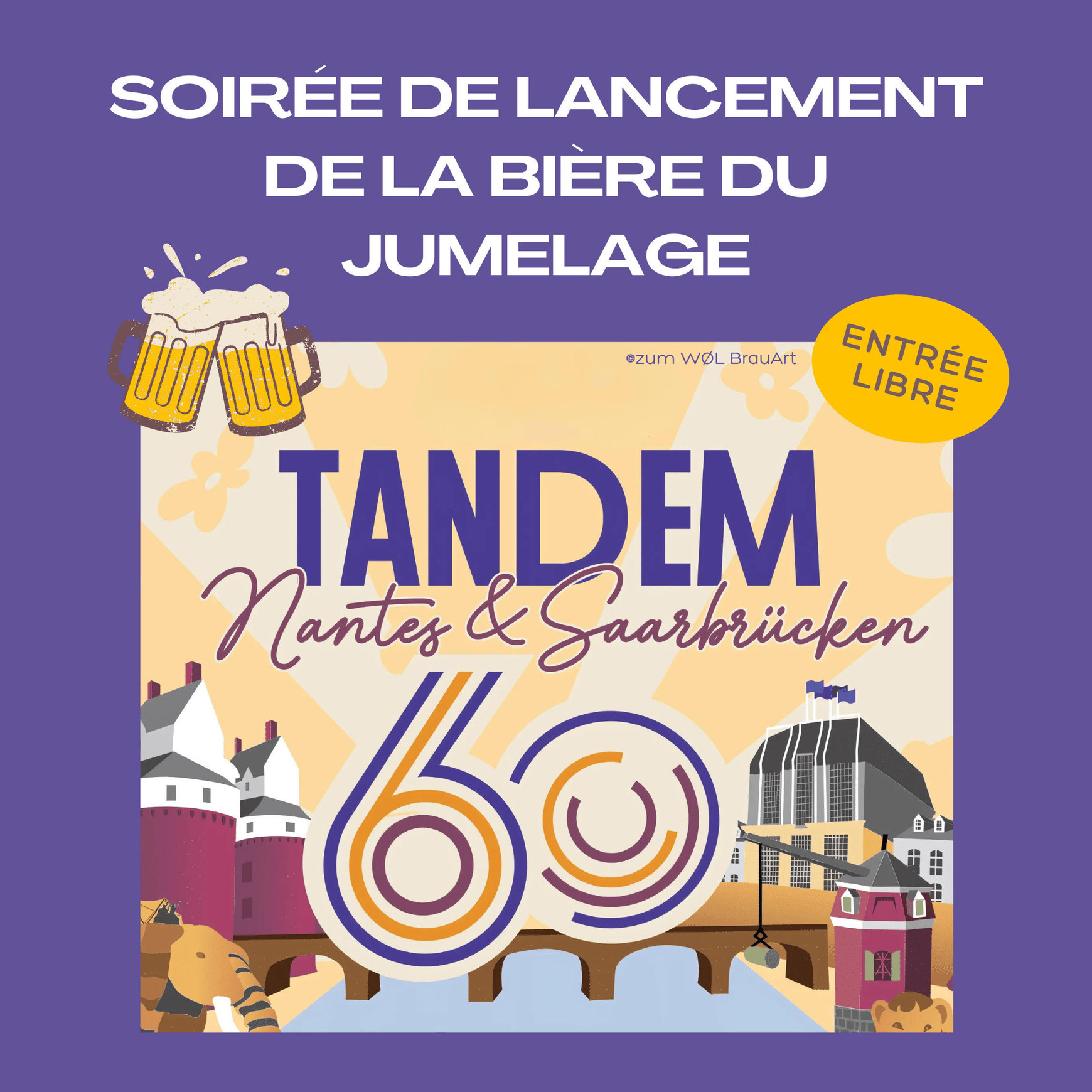 © CCFA Nantes Tandem 60 : une bière de jumelage entre Nantes et Sarrebruck