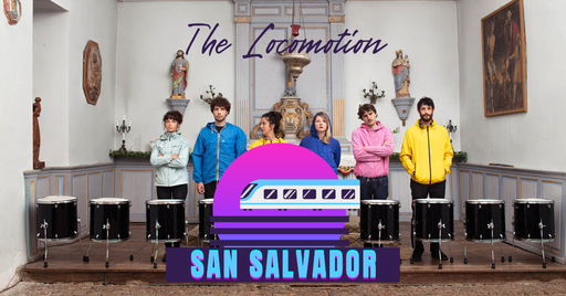 The Locomotion - San Salvador