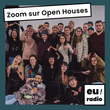 C'est quoi Open houses ? - Épisode #1