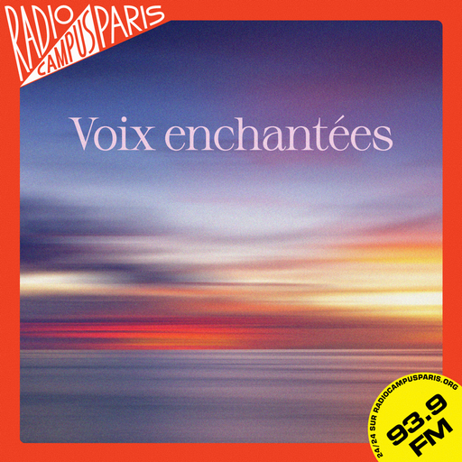 Voix enchantées