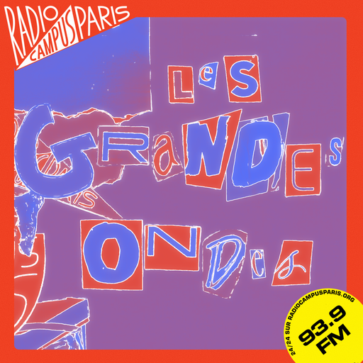 Épisode "Fréquence Effractions" - l'émission des étudiant·... de l'émission Les Grandes Ondes