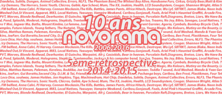 Épisode Novorama / Rétro 10 ans 2014 - 2015 de l'émission Novorama