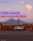 Le Chili, mauvaise mine au pays du lithium