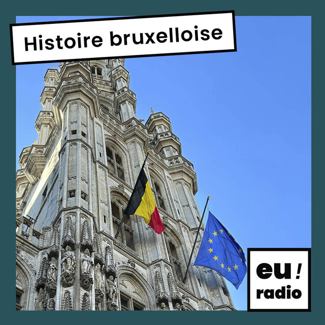 Histoire Bruxelloise
