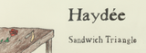 Sandwich Triangle - Haydée