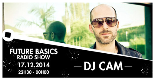 17.12.14 I Future Basics I DJ Cam