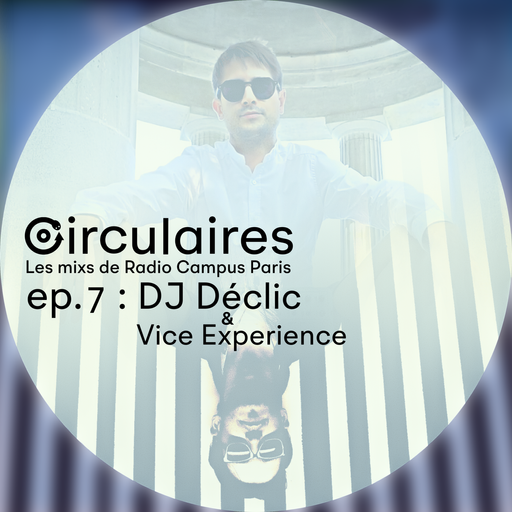 Ep. 7.1 – DJ Declic