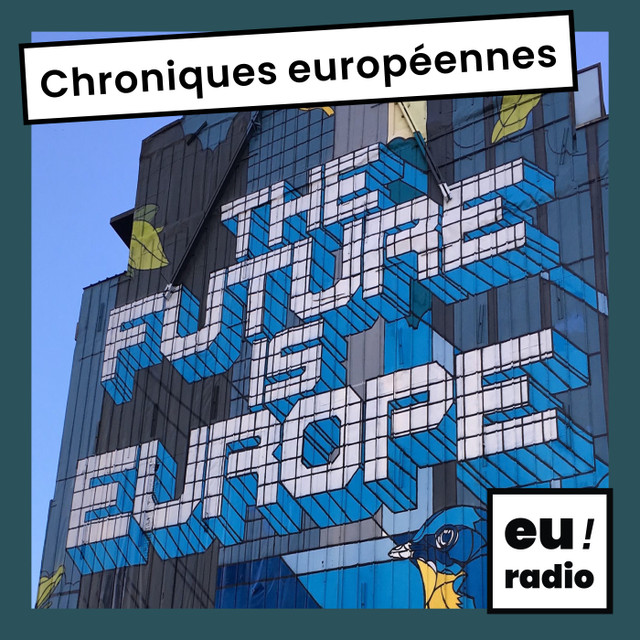 Chroniques européennes