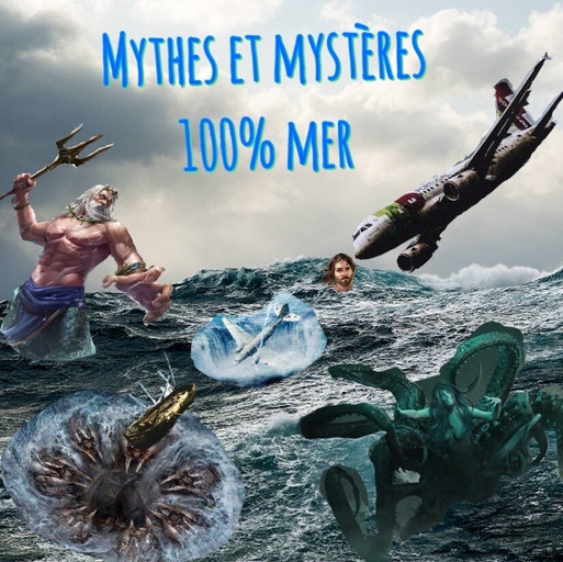 Épisode Mercredi ! Mythes et Mystères 100% Mer de l'émission Mercredi !