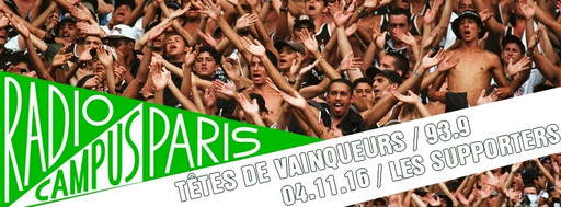 Têtes de Vainqueurs - Les Supporters