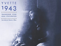 Yvette (Paré), 1943 : travailleuse civile sous l'Occupation