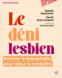 L'HEBDO — Nommer la lesbophobie pour mieux la comb...