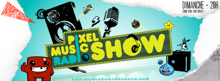 Épisode Pixel Music Radio Show #1 – Univers musicaludiques de l'émission Pixel Music Radio Show