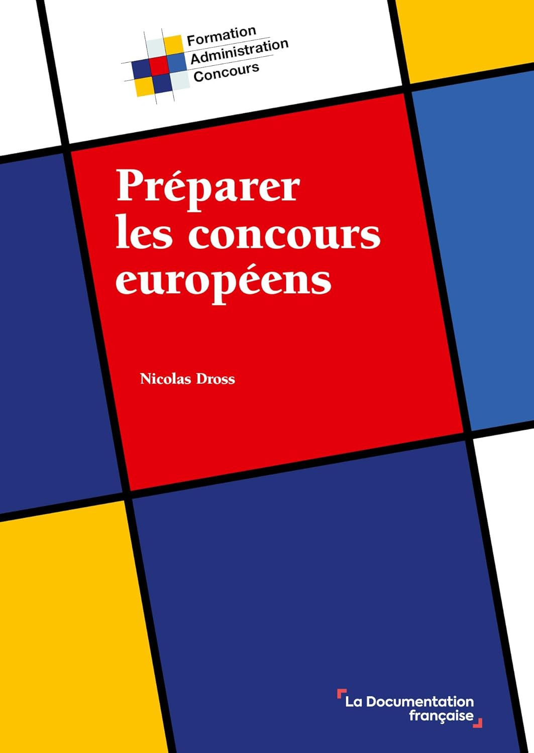 Comment devient-on fonctionnaire européen ?