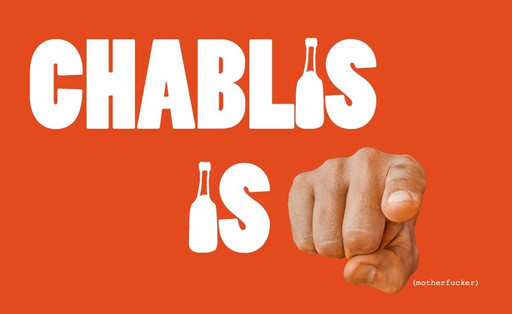 Chablis Hebdo - Chablis you motherfucker