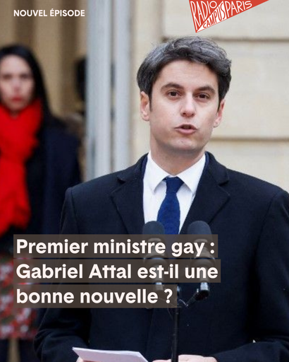 Épisode L'HEBDO — Premier ministre gay : Gabriel Attal est... de l'émission Le Lobby