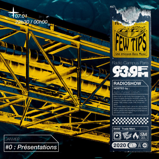 Few Tips #1 - Présentations : Untruth, DJ Funest &...