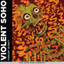 Violent Soho • Follow Me Here - Demo