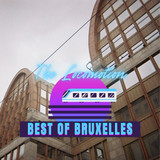 Best of Bruxelles