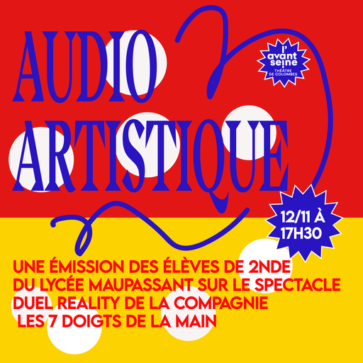 Audio artistique / L'émission des 2ndes du lycée M...