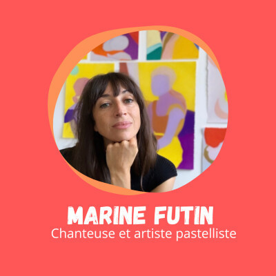 Marine Futin - Chanteuse et Artiste Pastelliste