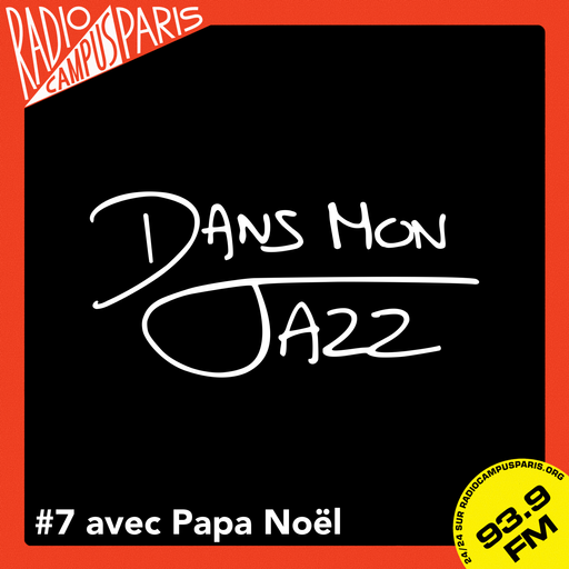 Dans Mon Jazz #7 avec Papa Noël