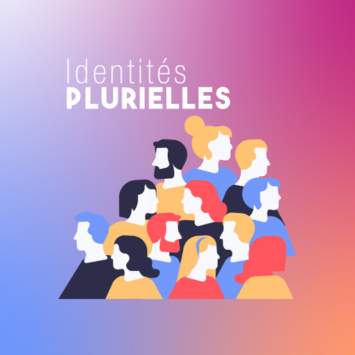 Identités plurielles