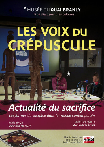 Épisode Le sacrifice aujourd'hui de l'émission Les Voix du Crépuscule