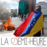 La demi-heure - Le Venezuela