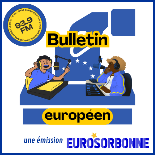 Épisode Le Bulletin Européen, épisode 1 de l'émission Le Bulletin Européen