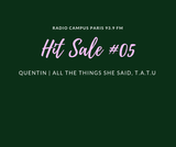 Hit Sale : Quentin et All the Things She Said