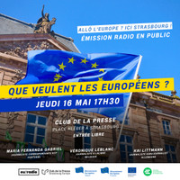 Que veulent les Européens ? Allô l'Europe ici Strasbourg #4